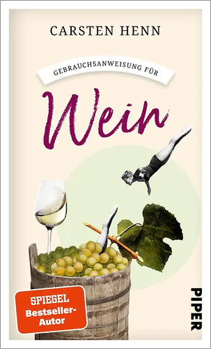 Gebrauchsanweisung für wein - gebrauchsanweisung,