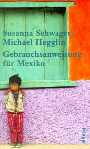 Gebrauchsanweisung für mexiko - gebrauchsanweisung,