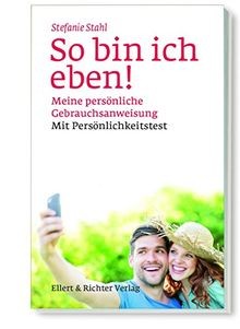 Bin ich eben - so,